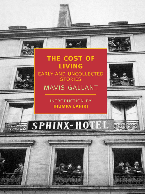Title details for The Cost of Living by Mavis Gallant - Available